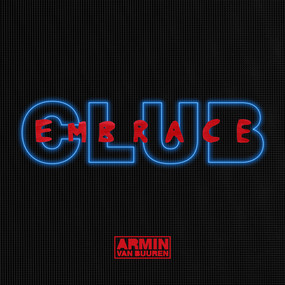 Музыкальный альбом Club Embrace - Armin van Buuren