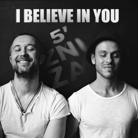 Музыкальный альбом I Believe In You - 5'nizza